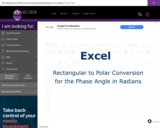 Wisc-Online Excel: Rectangular to Polar Conversion for the Phase Angle in Radians