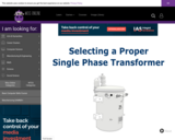 Wisc-Online Selecting a Proper Single Phase Transformer