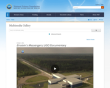 Einstein's Messengers - LIGO Documentary