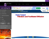 Wisc-Online Passive Transport: Filtration and Facilitated Diffusion