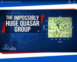 SciShow Space -The Impossibly Huge Quasar Group