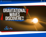 SciShow Space -Gravitational Waves Discovered!