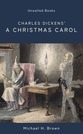 Charles Dickens' A Christmas Carol: An Open Reader