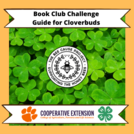 SC 4-H Honey Bee Project: Book Club Challenge Guide Cloverbuds