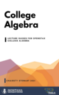 OpenStax College Algebra Lecture Guides