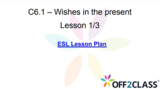 Off2class's Wishes In The Present ESL Lesson Plan