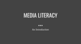 Media Literacy Presentation
