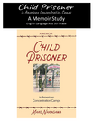 Child Prisoner in American Concentration Camps: A Memoir Study