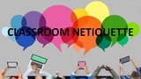 Classroom Netiquette
