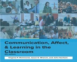 Communication, Affect, & Learning in the Classroom (4th edition)