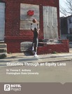 Course Lecture Slides : ROTEL Project Statistics Through an Equity Lens [Revised Edition].