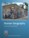 Human Geography: An open textbook for Advanced Placement
