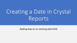 Creating a Date in Crystal Reports