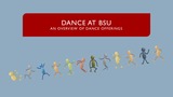 Dance at BSU: An Overview of Dance Offerings