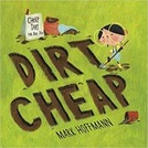 Dirt Cheap by Mark Hoffmann