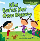 FEPPP Book Guide - Ella Earns Her Own Money by Lisa Bullard