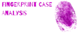 Fingerprint Case Analysis