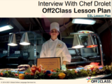 Reading - Interview With Chef Drolet - Off2Class ESL Lesson Plan