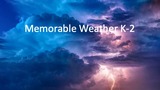 Memorable Weather (K-2)