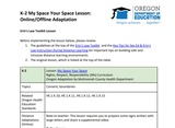 K-2 My Space, Your Space Lesson (Online/Offline Adaptation)