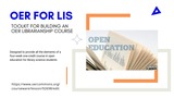 OER for LIS: Toolkit for Building an OER Librarianship Course