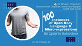 100 Instances of Open Body Language and Micro-expressions