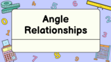 Angle Relationships (7th and 8th grade)