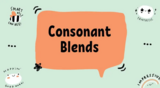 Consonant Blends and Words Ending in -ING