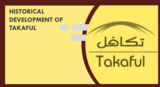 Historical Development of Takaful