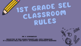 1st Grade Social Emotional Learning - Classroom Rules