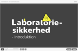 Laboratoriesikkerhed for studerende - 9 interaktive video-quizzer
