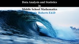 Data Analysis and Statistics in Middle School Mathematics