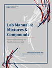 General Chemistry for Health Sciences lab manual 4: Mixtures and compounds