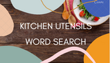 KITCHEN UTENSILS WORD SEARCH