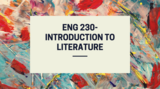 ENG 230- Introduction to Literature