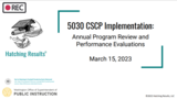 Webinar Recording #6, 5030 CSCP Implementation:  Annual Program Review and Performance Evaluations