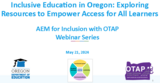 Inclusive Education in Oregon: Exploring Resources to Empower Access for All Learners