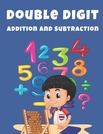 Adding and Subtracting Multi-Digit Whole Numbers