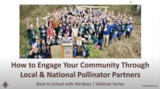 Webinar: How to Connect with Local & National Pollinator Partners