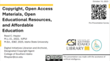 Copyright, Open Access Materials, Open Educational Resources, and Affordable Education
