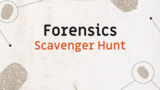 Forensic Scavenger Hunt