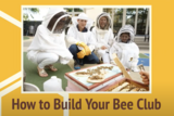 Webinar: How to Build a Student Bee Club