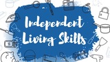 Independent Living Skills Assessment
