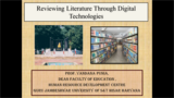 Reviewing Literature Through Digital Technologies