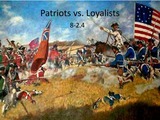 Patriots vs. Loyalists Assignment