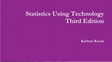 Guided Lecture Notes for Statistics Using Technology - Kozak