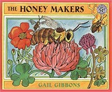The Honey Makers by Gail Gibbons