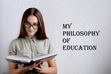 My Philosophy of Education
