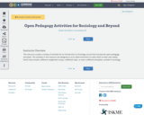 Open Pedagogy Activities for Sociology and Beyond