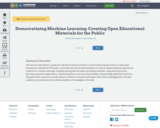 Democratizing Machine Learning: Creating Open Educational Materials for the Public